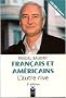 Fran�ais et Am�ricains : L'autre rive