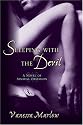 Sleeping with the Devil