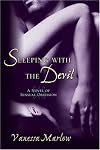 Sleeping with the Devil