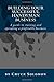 Building Your Successful Handyman Business: A guide to starting and operating a profitable contracting business