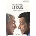 DSK - Sarkozy : Le duel - Biographie comparative