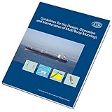 Guidelines for the design, operation and maintenance of multi buoy moorings