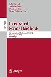 Integrated formal methods : 9th International Conference, IFM 2012, Pisa, Italy, June 18-21 2012 : proceedings