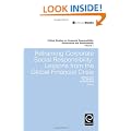 Reframing Corporate Social Responsibility (Critical Studies on Corporate): 1 (Critical Studies on Corporate Responsibility, Governance and Sustainability)