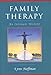 Family Therapy: An Intimate History