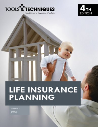 Tools and Techniques of Life Insurance Planning