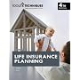 Tools and Techniques of Life Insurance Planning