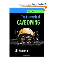 The Essentials of Cave Diving