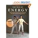 The Way of Energy:  Mastering the Chinese Art of Internal Strength with Chi Kung Exercise (A Gaia Original)