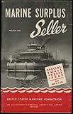 Marine Surplus Seller (March 1947) Catalog of WWII Ships and Naval Materials