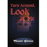 turn around look at me