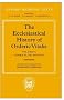 The Ecclesiastical History of Orderic Vitalis: Volume VI: Books XI, XII, & XIII: Bks.11-13 Vol 6 (Oxford Medieval Texts)