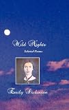 WILD NIGHTS: SELECTED POEMS