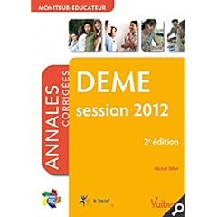 Formation DEME - Itin�raires pro - Annales corrig�es session 2012