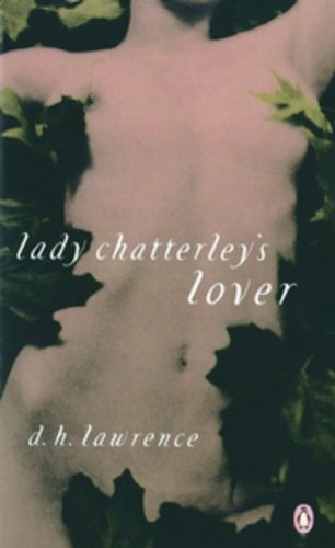Lady Chatterleys Lover (Penguin Classics)