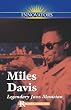 Miles Davis: Legendary Jazz Musician (Innovators)