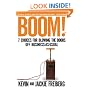 Boom!: 7 Choices for Blowing the Doors Off Business-As-Usual