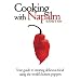 Cooking With Napalm: Your Guide To Creating Delicious Food Using The World's Hottest Peppers 41nnvWQ8uYL. SL75 Hot new releases from All Spice Cafe!