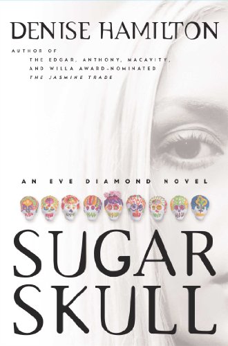 sugar skull an eve diamond novel