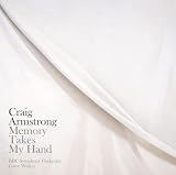 Craig Armstrong: 'Memory Takes My Hand', 'One Minute', 'Immer' Violin Concerto No. 1