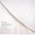 Craig Armstrong: Memory Takes My Hand