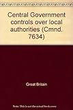 Central Government controls over local authorities