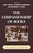 Books : The Companionship of Books: Essays in Honor of Laurence Berns