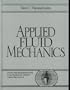 Applied Fluid Mechanics (Prentice-Hall International Series in the Physical and Chemical Engineering Sciences)