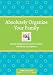 Absolutely Organize Your Family: Simple Solutions to Control Clutter, Schedules & Spaces