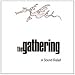 The Gathering - A Sound Relief [2 DVDs]