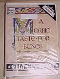 A Morbid Taste for Bones