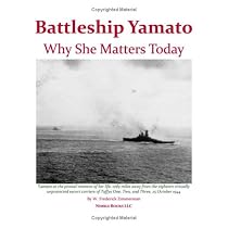 Battleship YAMATO: Why She Matters Today