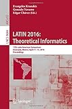 LATIN 2016 - theroetical informatics : 12th Latin American Symposium, Ensenada, Mexico, April 11-15, 2016, proceedings