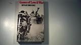 Games of love and war