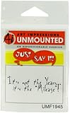 Art Impressions F1945 Just Say it Series "Its The Mileage" Rubber Stamp