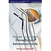 Student Doctor Network Dental School Admissions Guide