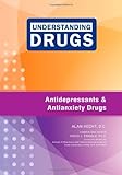 Antidepressants and antianxiety drugs
