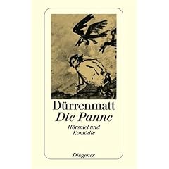 Die Panne: Ein H�rspiel und eine Kom�die