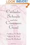 Catholic Schools and the Common Good