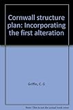 Cornwall structure plan : incorporating the first alteration
