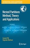 Nested Partitions Method, Theory and Applications (International Series in Operations Research & Management Science)