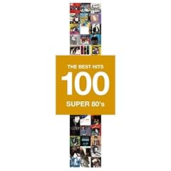 【クリックで詳細表示】ベスト80’S 100