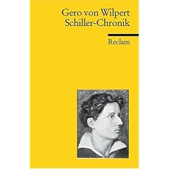 Schiller-Chronik: Sein Leben und Schaffen