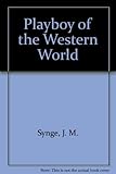 The playboy of the western world