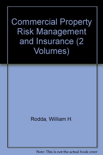 Commercial Property Risk Management and Insurance (2 Volumes)