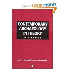 Contemporary Archaeology in Theory: A Reader