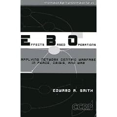 From Network Centric to Effects-Based Operations