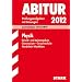 Abitur-Pr�fungsaufgaben Gymnasium/Gesamtschule NRW: Abitur-Pr�fungsaufgaben Gymnasium /Gesamtschule Nordrhein-Westfalen. Mit L�sungen; Physik Grund ... 2012, Pr�fungsaufgaben Jahrg�nge 2008-2011