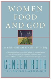 Cover of "Women Food and God: An Unexpect...