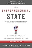 The Entrepreneurial State: Debunking Public vs. Private Sector Myths